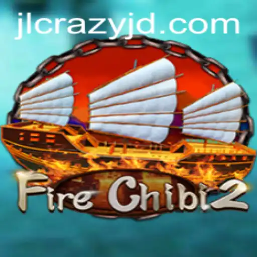 Explore the Dynamic World of FireChibi2 and the Enigmatic Keyword crazyjd