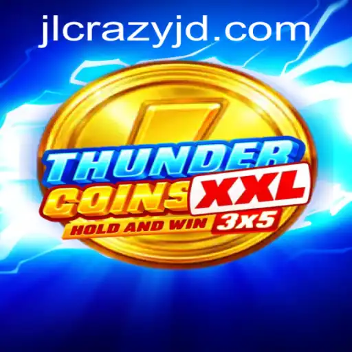Discover the Thrill of ThunderCoinsXxl: A Journey into the World of Crazyjd