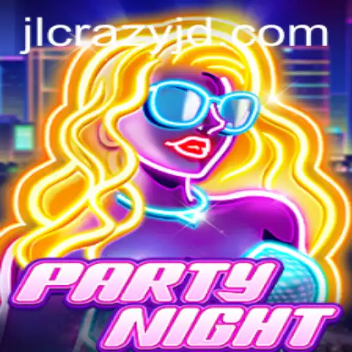 Unleashing the Fun with PartyNight: Dive into the Electrifying World of CrazyJD