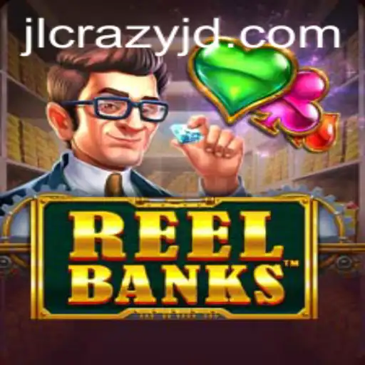Exploring the Exciting World of ReelBanks with CrazyJD